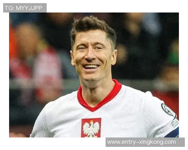 莱万领衔球队再创辉煌新赛季目标冲击顶级荣誉